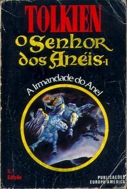 A Irmandade do Anel by J.R.R. Tolkien