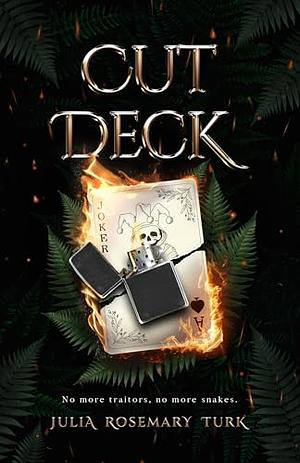 Cut Deck by Julia Rosemary Turk