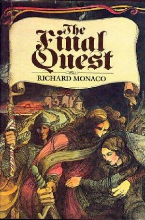 The Final Quest by Richard Monaco