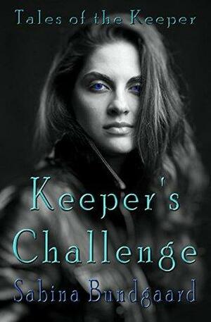 Keeper's Challenge by Sabina Bundgaard