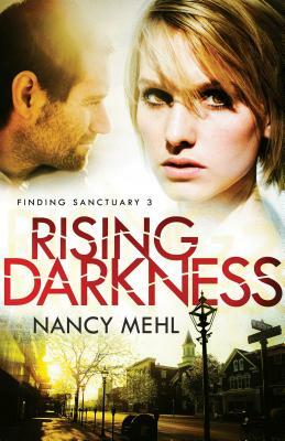 Rising Darkness by Nancy Mehl
