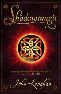 Shadowmagic by John Lenahan