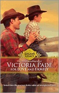 For Love and Family by Victoria Pade