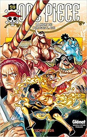 One Piece, Tome 59: La mort de Portgas D. Ace by Eiichiro Oda