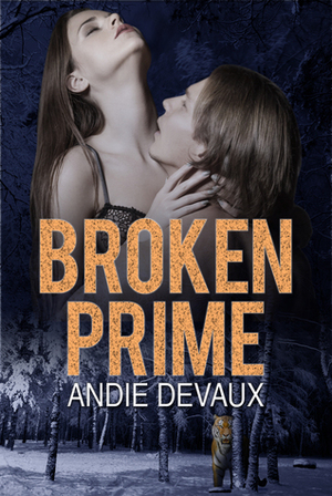 Broken Prime by Andie Devaux