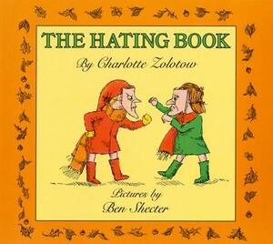 The Hating Book by Charlotte Zolotow