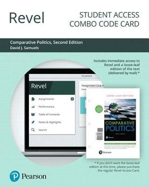 Revel for Comparative Politics -- Combo Access Card by David Samuels