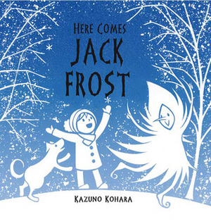 Here Comes Jack Frost by Kazuno Kohara