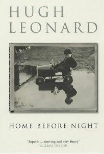 Home Before Night by Hugh Leonard