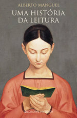 Uma História da Leitura by Alberto Manguel