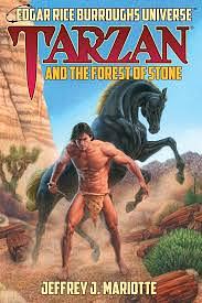 Tarzan and the Forest of Stone: by Jeffrey J. Mariotte