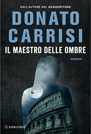 Il maestro delle ombre by Donato Carrisi