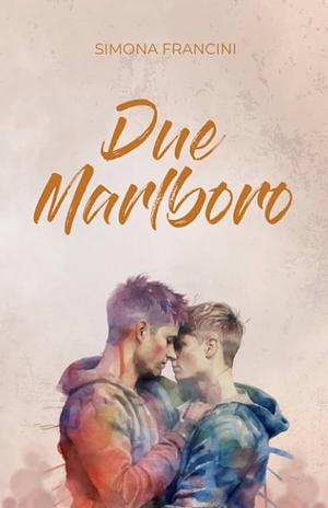 Due Marlboro by Simona Francini