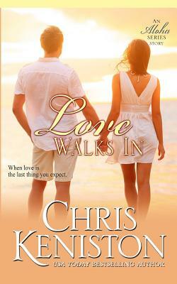 Love Walks In by Chris Keniston