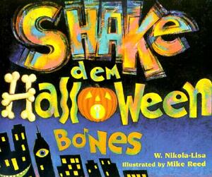 Shake Dem Halloween Bones by 