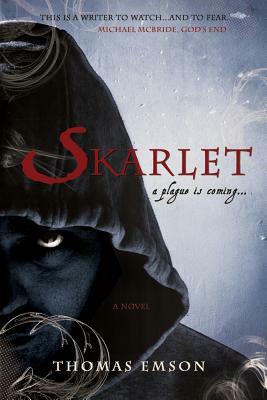 Skarlet: Part One of the Vampire Trinity by Thomas Emson