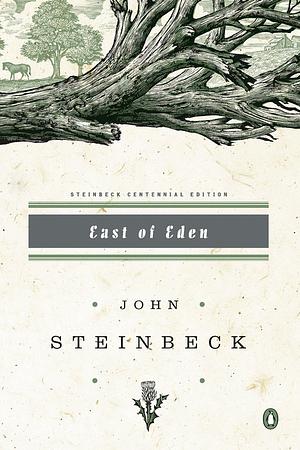 East of Eden by John Steinbeck