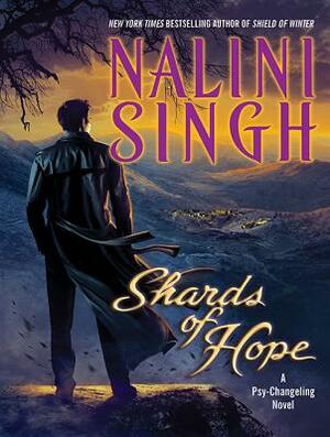 Shards of Hope by Nalini Singh