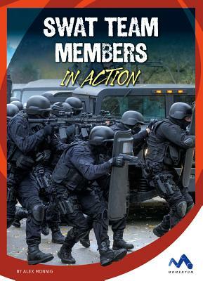 Swat Team Members in Action by Alex Monnig