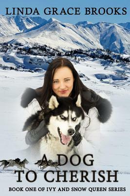 A Dog To Cherish by Samantha Fury, Linda Grace Brooks