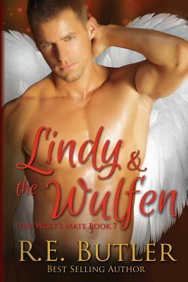 Lindy & The Wulfen by R.E. Butler