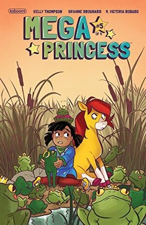 Mega Princess #5 by Kelly Thompson, Brianne Drouhard