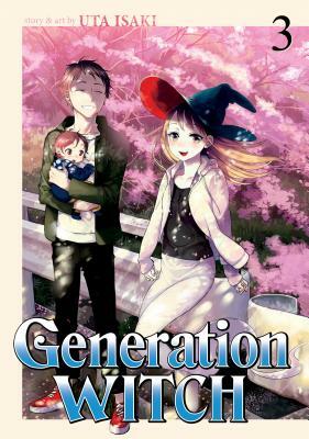 Generation Witch Vol. 3 by Uta Isaki