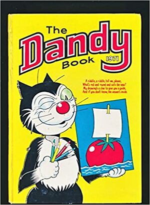 The Dandy Book 1971 by D.C. Thomson &amp; Company Limited