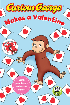 Curious George Makes a Valentine by H.A. Rey