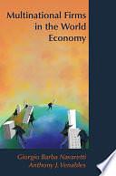 Multinational Firms in the World Economy by Anthony J. Venables