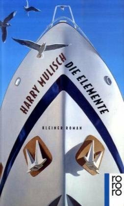Die Elemente by Harry Mulisch