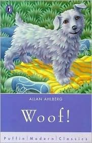 Woof! by Allan Ahlberg