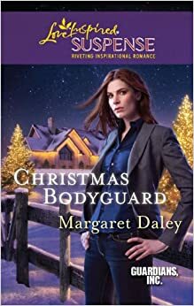 Christmas Bodyguard by Margaret Daley