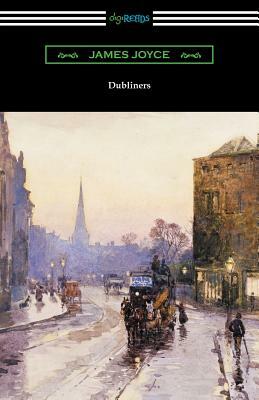 Dubliners by James Joyce