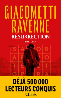Résurrection : La Saga du Soleil noir, Tome 4 by Jacques Ravenne, Éric Giacometti