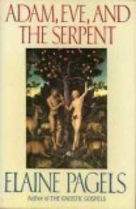 Adam, Eve and the Serpent by Elaine Pagels