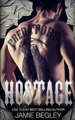 Hostage by Jamie Begley