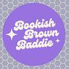 bookishbrownbaddie's profile picture