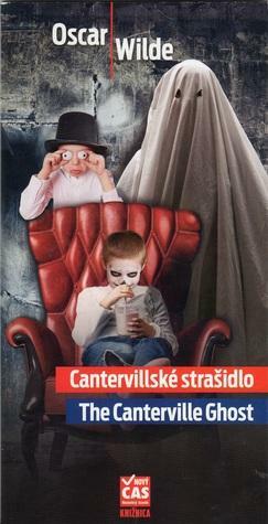 Cantervillské strašidlo / The Canterville Ghost by Oscar Wilde