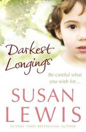 Darkest Longings by Susan Lewis
