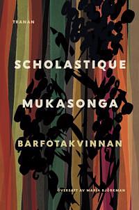 Barfotakvinnan by Scholastique Mukasonga