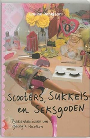 Scooters, sukkels en Seksgoden by Louise Rennison