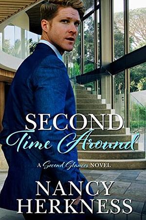 Second Time Around by Nancy Herkness