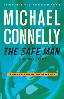 The Safe Man: A Ghost Story by Michael Connelly