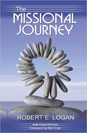 The Missional Journey by Robert E. Logan