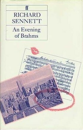 An Evening of Brahms by Richard Sennett