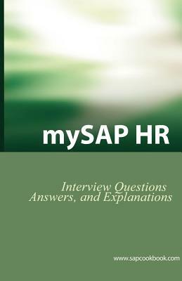 Mysap HR Interview Questions, Answers, and Explanations: SAP HR Certification Review by Jim Stewart