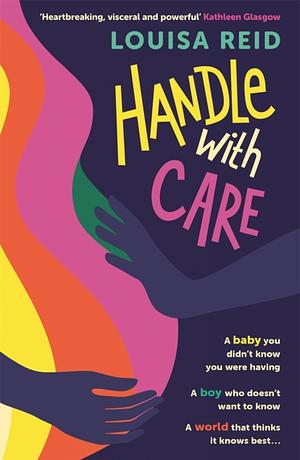 Handle With Care by Louisa Reid