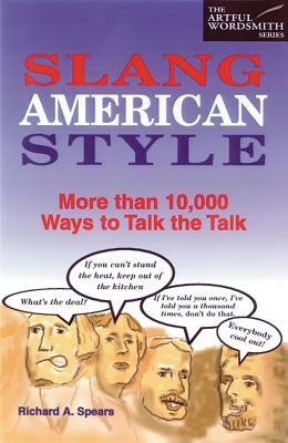 Slang American Style Paper by Richard A. Spears