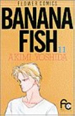 BANANA FISH 11 by Akimi Yoshida, Akimi Yoshida, 吉田秋生